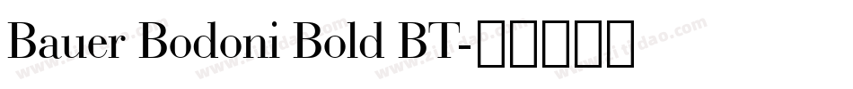 Bauer Bodoni Bold BT字体转换